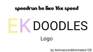 [MOST VIEWED VIDEO] EK Doodles Logo Speedrun Be Like (16x Speed) 