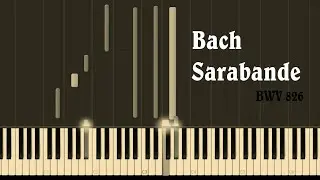 J. S. Bach - Sarabande of Partita no. 2, BWV 826