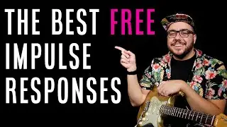 The Best FREE Impulse Responses for Helix, Kemper, Strymon Iridium