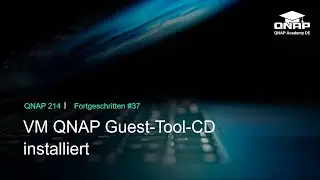 VM QNAP Guest Station Tools installieren  | QNP 214 | 