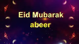 Abeer Eid Mubarak Abeer,Abeer Name Status ,Abeer