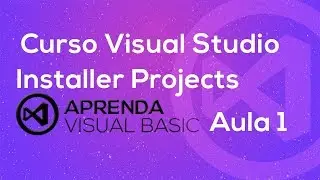 Curso Visual Studio Installer Projects - Instalando o Visual Studio Installer Projects