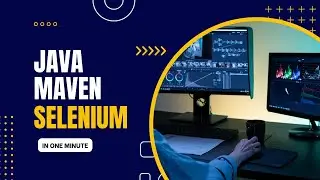 How to create your own java selenium maven project in one minute