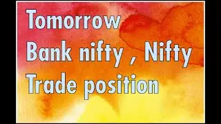 Bank nifty.Nifty tomorrow trade position / AR trading / tamil