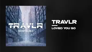 LOVED YOU SO [OFFICIAL VISUALIZER]