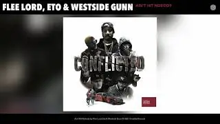 Flee Lord, Eto & Westside Gunn - Ain't Hit Nobody (Audio)
