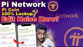 Pi Network App Mining Lockup Setting | Pi Network 100% Lockup Setting Configure Edit Kaise Kare?