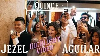 Jezel 's Quinceanera Highlights ( DANNYSFILMS )
