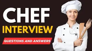 Top 20 Chef Interview Questions and Answers | Chef Job Preparation