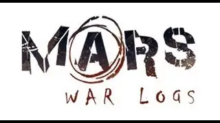 Mars War Logs Gameplay Walkthrough part 1 with Rasta
