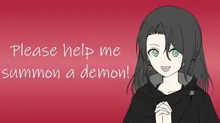 Your Cultist Girlfriend Tries To Summon A Demon (ASMR Roleplay) [F4A]