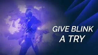 Remember Blink? Yeah It's Pretty Good - Destiny 2 Beyond Light