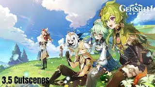 3.5 Cutscenes | Genshin Impact