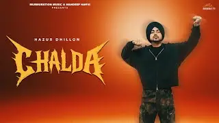 Chalda ( Visualizer ) Hazur Dhillon | The Masterz |Handeep| Sukha Blaspuri |Latest Punjabi Song 2026