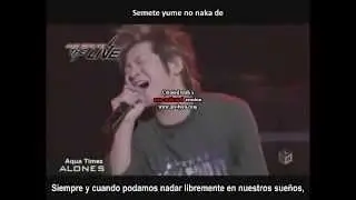 AQUA TIMEZ - ALONES [Sub Español][Live]