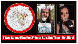 I Was Gonna Film the 24 hour Sun, But Then I Got High!