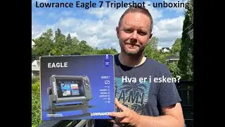 Lowrance Eagle unboxing - vi ser på hva som er i esken.