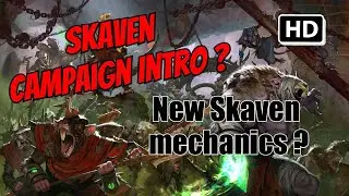Skaven campaign intro ? + more skaven info - Total War: Warhammer 2 information