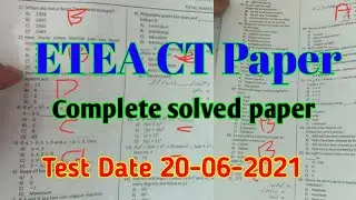 ETEA CT complete solved paper 2021| Test date 20-06-2021