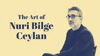 The Art of Nuri Bilge Ceylan - Snow
