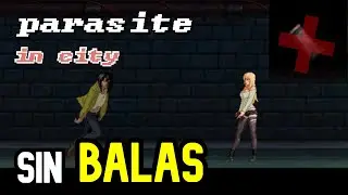 Is it possible to finish Parasite In City but WITHOUT BULLETS?