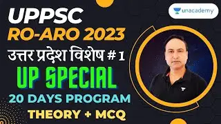 Target UPPSC RO/ARO 2023 | UP Special 20 Days Programme | Prashant Shukla | Unacademy UPPSC
