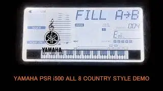 YAMAHA psr i500 | all 8 country styles demo with intro and ending