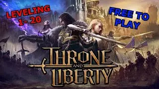 Throne and Liberty - Leveling 1-20 the free way