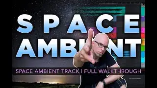 Space Ambient Track | Full Walkthrough (Ableton Live 11)