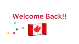 Welcome Back !! 🇨🇦 We Are Perfect
