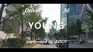 Driving Music 36 - ADOY 'YOUNG'