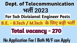 DOT Recruitment 2023 – Apply Offline for 270 Sub Divisional Engineer