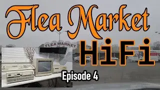 Flea Market HiFi - Episode 4 - Vintage Computer Hoard Treasures