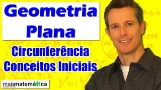 Plane Geometry: Circumference - Initial Concepts (Lesson 20)