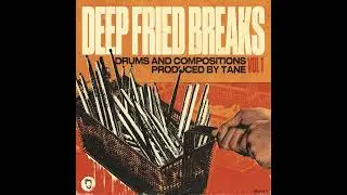 Tane - 'DEEP FRIED BREAKS Vol.1' Sample Pack - Full Preview