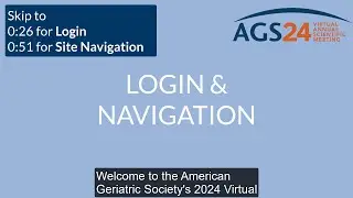 #AGS24 Virtual Login and Navigation