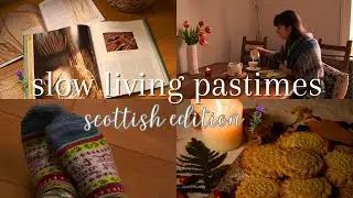 Slow Living Scottish Pastimes 🌿 Living Life the ✨Coorie✨ Way