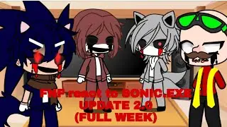 FRIDAY night FUNKIN react to SONIC EXE MOD UPDATE 2.0 (FULL WEEK)