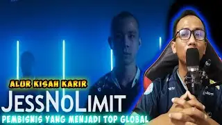 Alur Kisah Perjalanan Karir Pemain JESS NO LIMIT Dari Pembisnis MenJadi Top Global Pro Player
