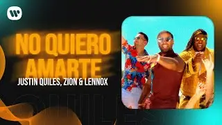 Justin Quiles - No Quiero Amarte (feat. Zion & Lennox)[Official Video]