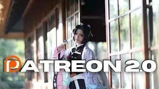 Patreon 2.0 for Cosplayers