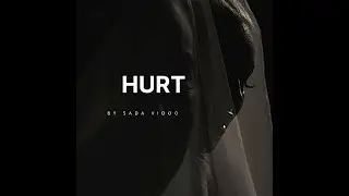 Sada Vidoo - Hurt (Official Music Video)