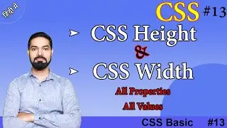 CSS Height and Width | CSS Height and Width with all Properties and All Values | Practically Explain
