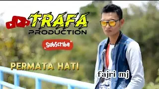 PERMATA HATI - COVER BY FAJRI MJ [OFFICIAL MUSIC VIDIO]
