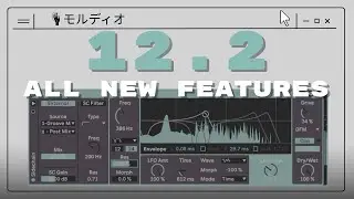 Ableton Live 12.2 || Quick Tour of Everything New