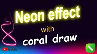neon effect in coral draw. neon text effect. lighting effect