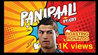 PANI PAALI FT RONALDO CR7 PANIPAALI VERSION l. NEERAJ MADHAV