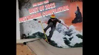 HMI Skate Park Best Moments of 2022 Compilation