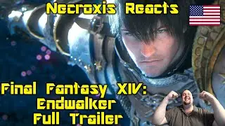 FINAL FANTASY XIV: ENDWALKER Full Trailer + Reaper Reveal - Necroxis Reacts