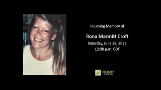 Funeral Service for Rona Marmitt Croft
